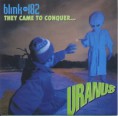 (1995) They Came To Conquer... Uranus